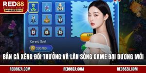 Bắn cà xèng đổi thưởng
