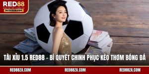 Tài xỉu 1.5